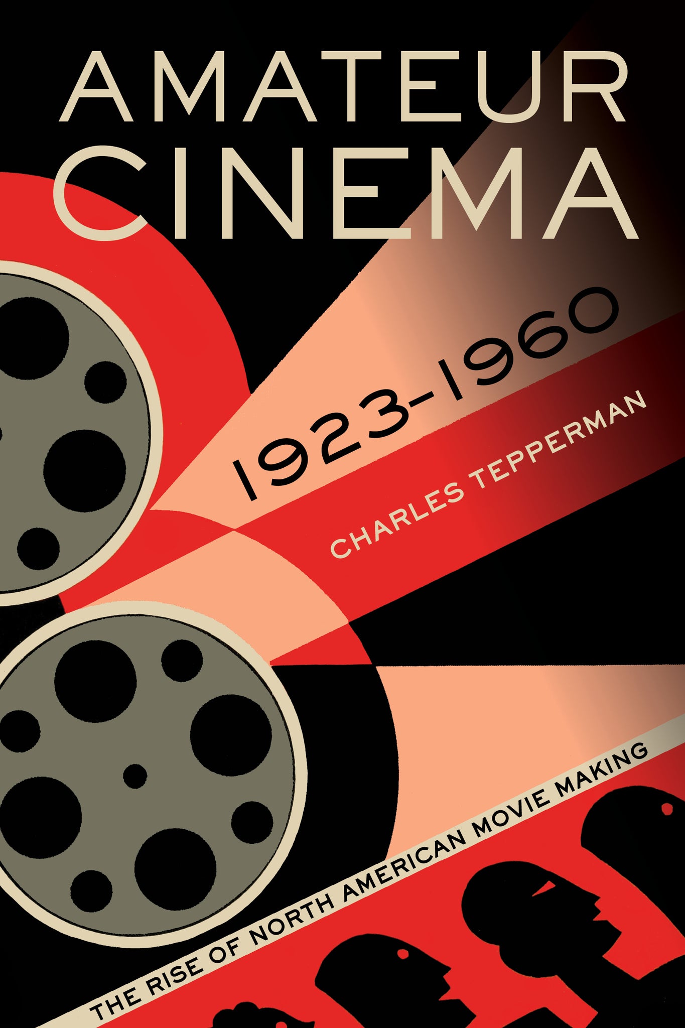 Cover image for Amateur Cinema ISBN 9780520279865